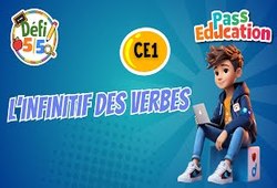 L'infinitif des verbes - Exercices en vidéo - Défi 5/5 : 2eme Primaire
