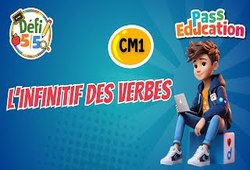 L'infinitif des verbes - Exercices en vidéo - Défi 5/5 : 4eme Primaire