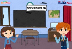 Vidéo interactive Prepositions (part 2) - Vidéos interactives - Apprends l’anglais avec Kelly and James : Primaire - Cycle Fondamental