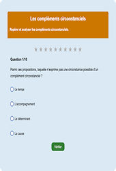 Compléments circonstanciels -  Français - exercice en ligne - Fiches Exercice en ligne  - Grammaire - Étude de la langue : 2eme Secondaire