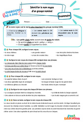 Identifier le nom noyau d’un groupe nominal - Exercices Pas à Pas : 5eme Primaire