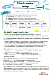 Utiliser les marqueurs de temps - Exercices Pas à Pas : 6eme Primaire - PDF à imprimer