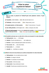 Utiliser les valeurs du présent de l'indicatif - Exercices Pas à Pas : 1ere Secondaire - PDF à imprimer