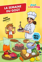 La semaine du goût - Fichier d’activités : 2eme, 3eme Primaire - PDF à imprimer