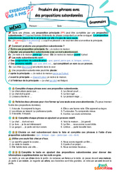 Produire des phrases avec des propositions subordonnées - Exercices Pas à Pas : 6eme Primaire - PDF à imprimer