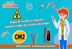 Vidéo Est - ce qu’il y a des règles de sécurité à respecter quand on réalise des activités électriques&nbsp;? - Vidéo - Edith Eprouvette : 5eme Primaire