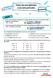 Utiliser des noms génériques et des noms particuliers - Exercices Pas à Pas : 3eme Primaire - PDF à imprimer