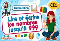 Lire et écrire les nombres de 0 à 999 - Vidéo pédagogique : 2eme Primaire