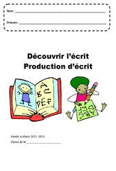 Découvrir l'écrit - Production d'écrit - Page de garde : 1ere, 2eme, 3eme Maternelle - Cycle Fondamental - PDF à imprimer