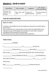 Après le match - Dictée préparée 5 - A trous : 4eme Primaire - Cycle 3 - PDF à imprimer