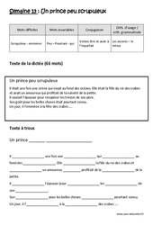 Exercice Un prince peu scrupuleux - Dictée préparée 13 - A trous : 4eme Primaire - Cycle 3 - PDF à imprimer