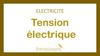 Tension électrique - Vidéos pédagogiques - Physique - Chimie : 2eme Secondaire