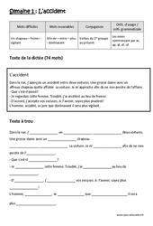 L'accident  - Verbes du 1er groupe au présent - Noms commençant par ac, ap, af, ef, of - Dictée préparée - A trous : 5eme Primaire - Cycle 3 - PDF à imprimer