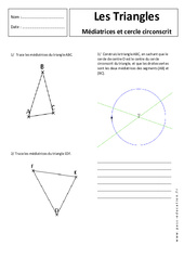 Médiatrice - Cercle circonscrit - Triangles - Exercices corrigés - Géométrie : 1ere Secondaire - PDF à imprimer