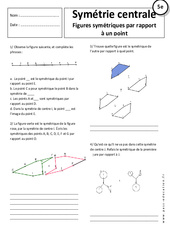 Figures symétriques par rapport à un point - Symétrie centrale - Exercices corrigés - Géométrie : 1ere Secondaire - PDF à imprimer