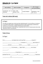 La fugue  - Passé composé - Homophones - Fiches sans - s’en - sa - ça - Dictée préparée - A trous : 5eme Primaire - Cycle 3 - PDF à imprimer