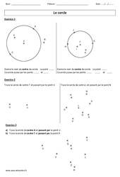 Cercle - Exercices - Géométrie : 4eme, 5eme Primaire